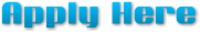 Apply Here Apply Here